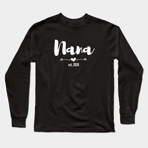 Nana Est 2020 Long Sleeve T-Shirt by Hello Sunshine